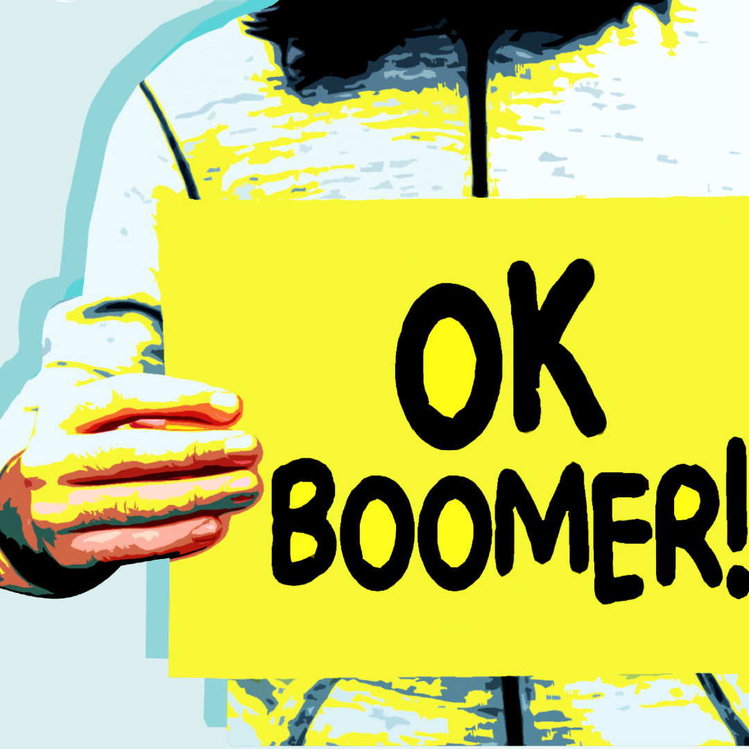 Une pancarte où l'on peut lire OK Boomer!