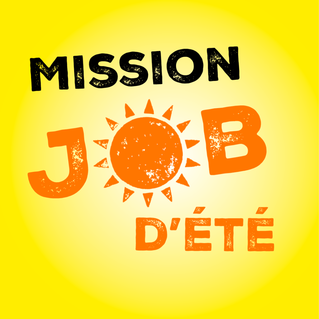 Mission : Job d&rsquo;été